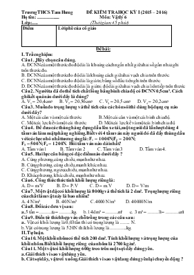 Đề kiểm tra học kỳ I (2015  2016) môn Vật lý 6 (thời gian 45 phút) trường THCS Tam Hưng